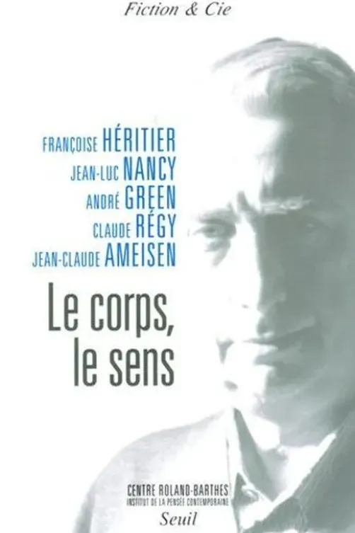 Le corps, le sens, Françoise Héritier
