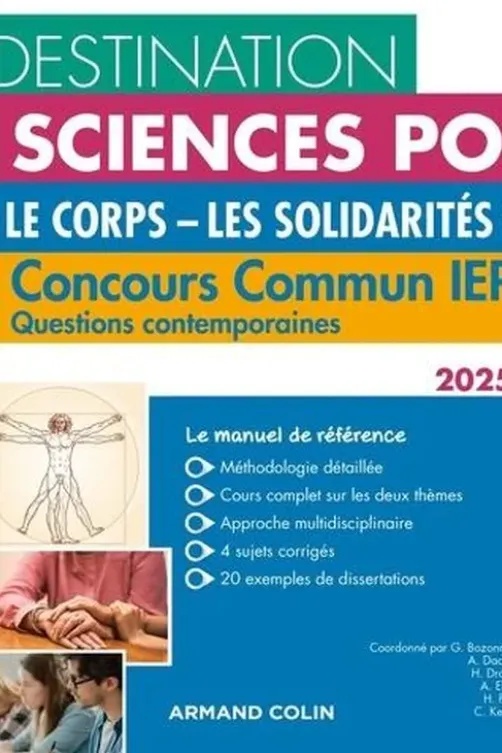 Le Corps ; Les solidarités. Concours commun IEP - Questions contemporaines, Edition 2025, Grégory Bozonnet