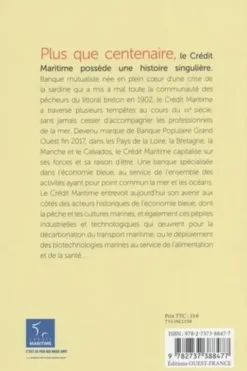 Le Crédit Maritime Grand Ouest. L'histoire de la banque bleue, Violaine Pondard