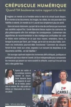 Le crépuscule numérique. Quand l’IA bouleverse notre rapport à la vérité, Carole Bienaimé-Besse