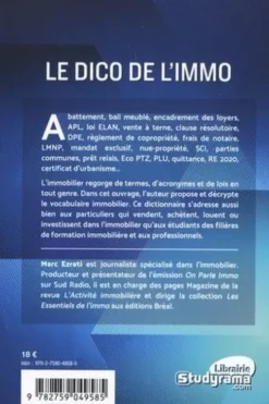 Le dico de l'immo. Dictionnaire de référence des mots de l'immobilier, Marc Ezrati