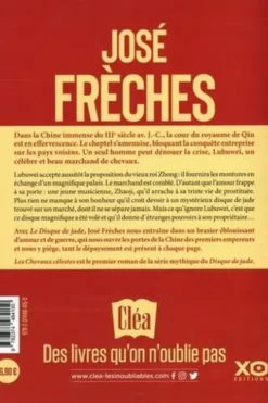 Le disque de jade Tome 1 : Les chevaux célestes, José Frèches