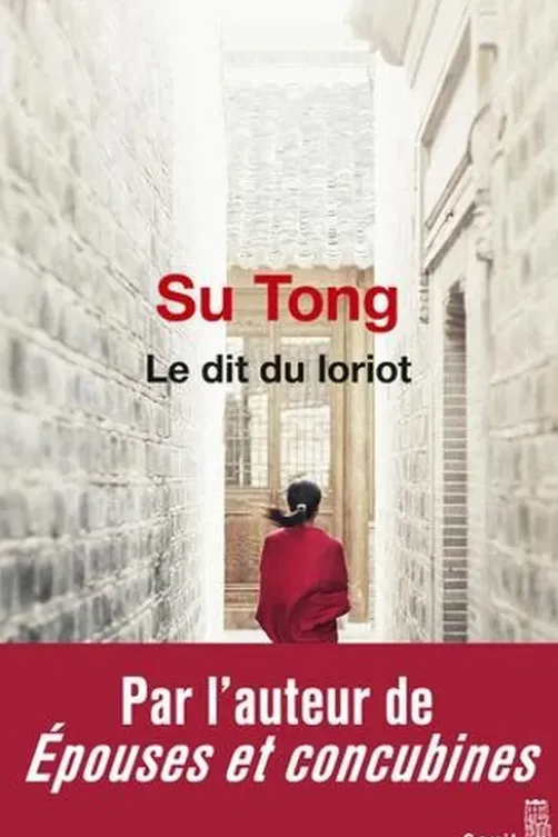 Le dit du loriot, Tong Su