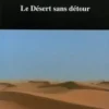 Le Désert sans retour, Mohammed Dib