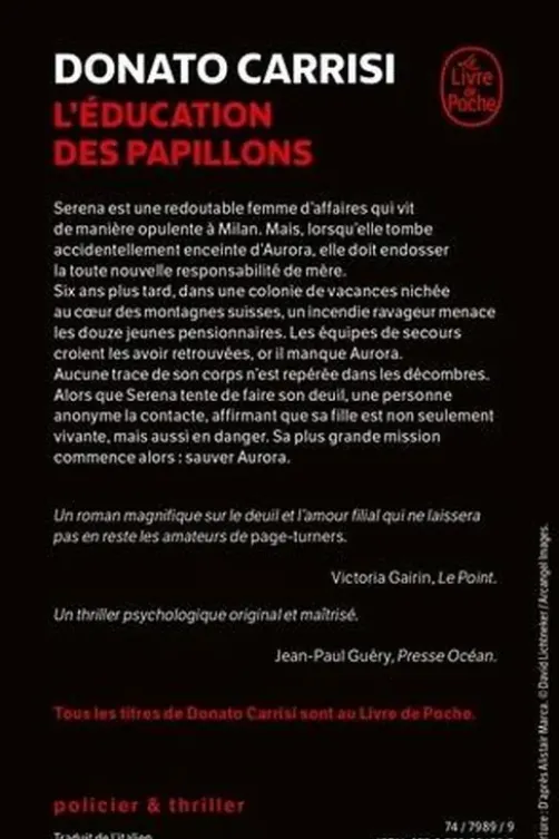 L'Education des papillons, Donato Carrisi