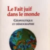 Le fait juif dans le monde, François Thual