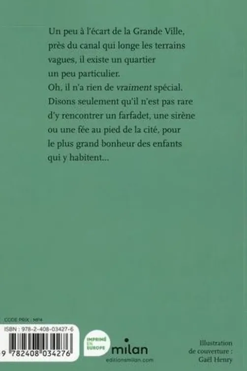 Le Farfafriche et autres contes du quartier, Joséphine Lebard