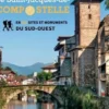 Le Festin Hors-série : Les chemins de Saint-Jacques-de-Compostelle en 101 sites et monuments du Sud-Ouest, Dominique Dussol