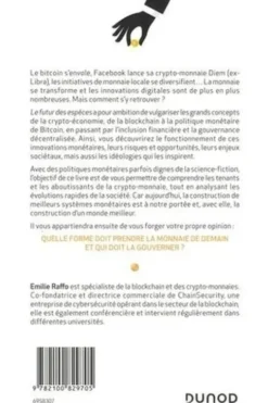 Le futur des espèces. Comment les crypto-monnaies vont bouleverser la société, Emilie Raffo