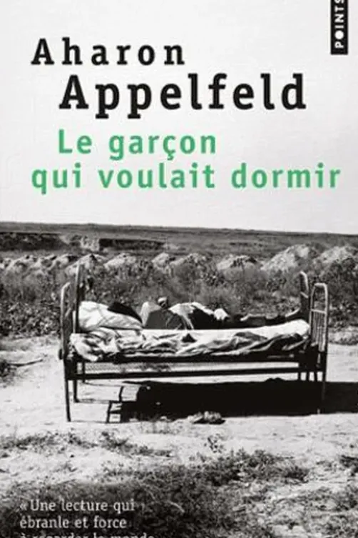 Le garçon qui voulait dormir, Aharon Appelfeld