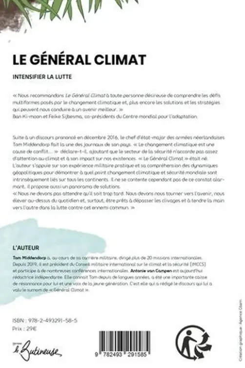 Le Général Climat. Intensifier la lutte, Tom Middendorp
