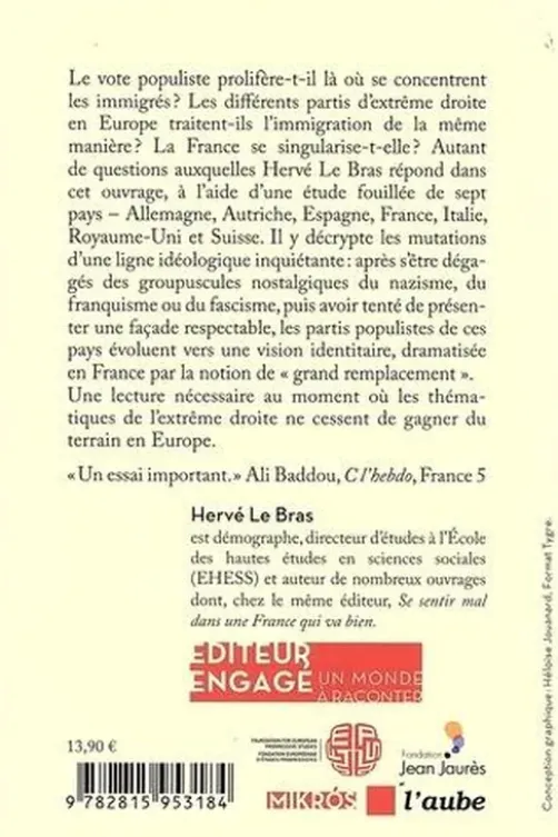 Le grand enfumage. Populisme et immigration dans sept pays européens, Hervé Le Bras