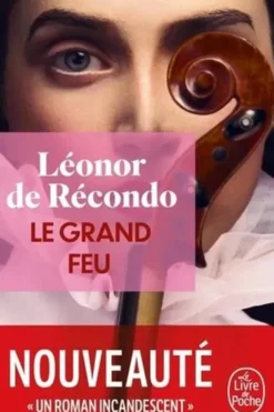 Le grand feu, Léonor de Récondo