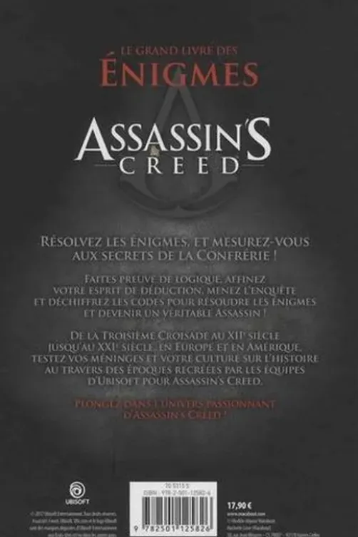 Le grand livre des énigmes Assassin's Creed. Plus de 600 défis et enquêtes pour atteindre la synchronisation parfaite !, Benjamin Peylet