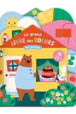 Le grand livre des odeurs. Ma journée, Anna Hurley