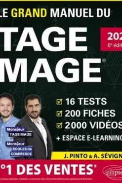 Le grand manuel du TAGE MAGE. N°1 DES VENTES – 16 tests blancs + 200 fiches de cours + 2000 vidéos, Edition 2022, Joachim Pinto
