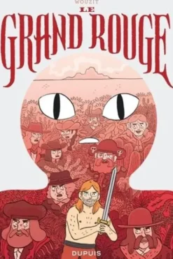 Le Grand Rouge, Wouzit