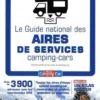 Le guide national des aires de services camping-cars. Edition 2025, Eric Haroutel