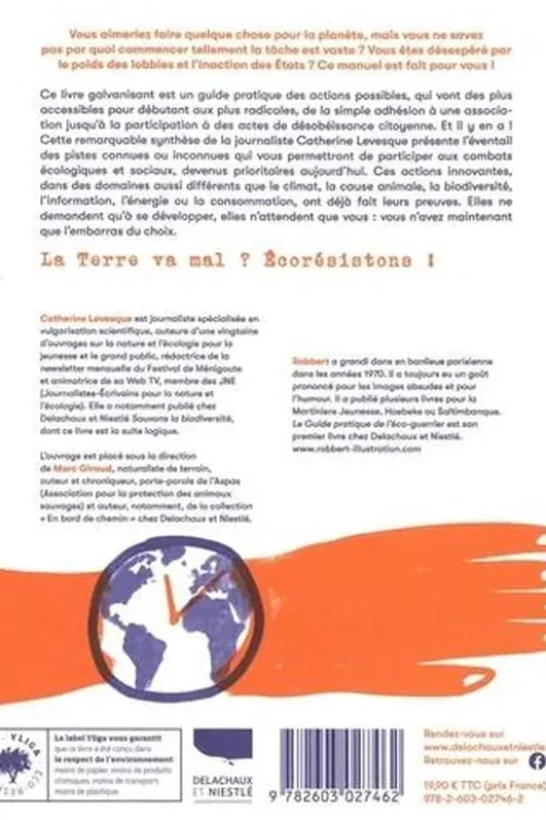 Le guide pratique de l'éco-guerrier, Catherine Levesque