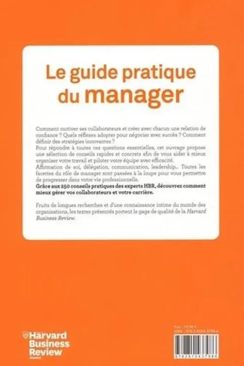 Le guide pratique du manager. 250 conseils pour piloter son équipe, Harvard Business Review