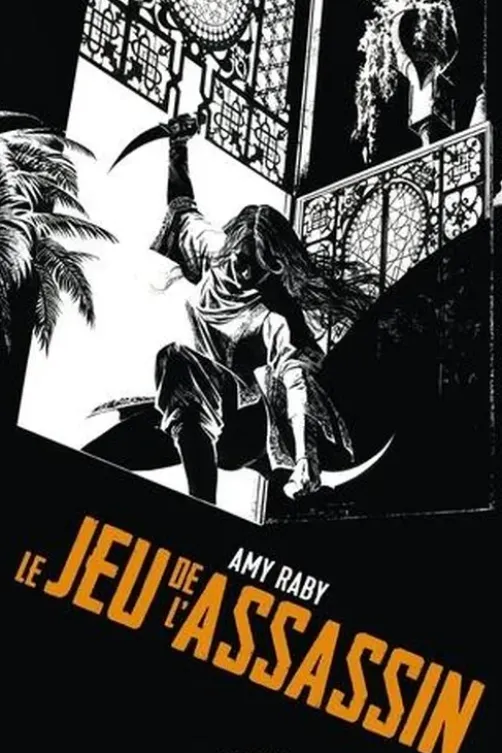 Le jeu de l'assassin, Amy Raby