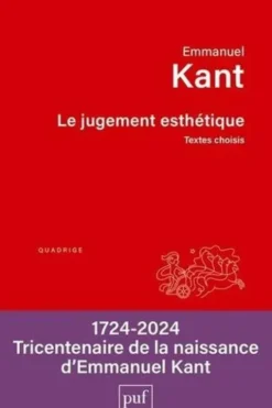 Le jugement esthétique. Textes choisis, Emmanuel Kant