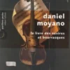 Le livre des navires et bourrasques, Daniel Moyano