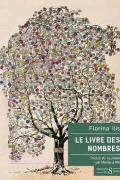 Le livre des nombres, Florina Ilis
