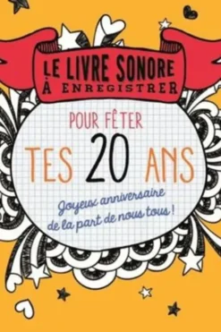 Le livre sonore à enregistrer pour fêter tes 20 ans, Raphaële Vidaling
