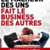 Le malheur des uns fait le business des autres. Révélations sur les profiteurs du nouveau désordre mondial, Benoît Faucon