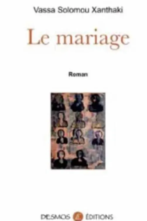 Le mariage, Vassa Solomou Xanthaki