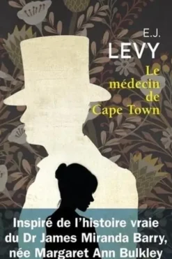 Le médecin de Cape Town, E-J Levy