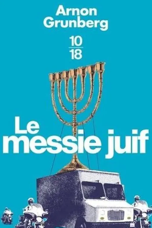 Le messie juif, Arnon Grunberg