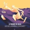 Le Monde de Julia, Jean Baret