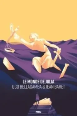 Le Monde de Julia, Jean Baret