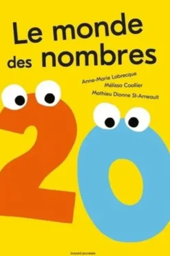 Le monde des nombres, Anne-Marie Labrecque