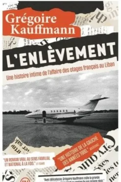 L'enlèvement, Grégoire Kauffmann