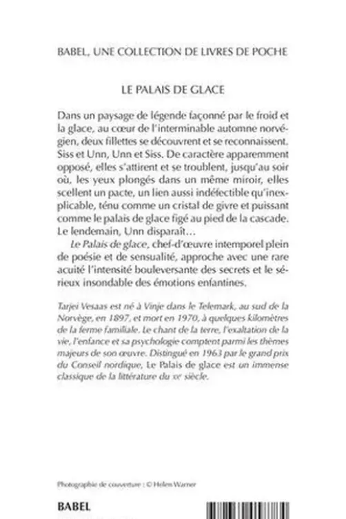 Le palais de glace, Tarjei Vesaas