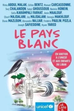 Le Pays blanc, Rima Abdul Malak