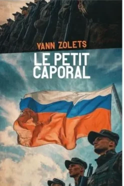 Le petit caporal, Yann Zolets