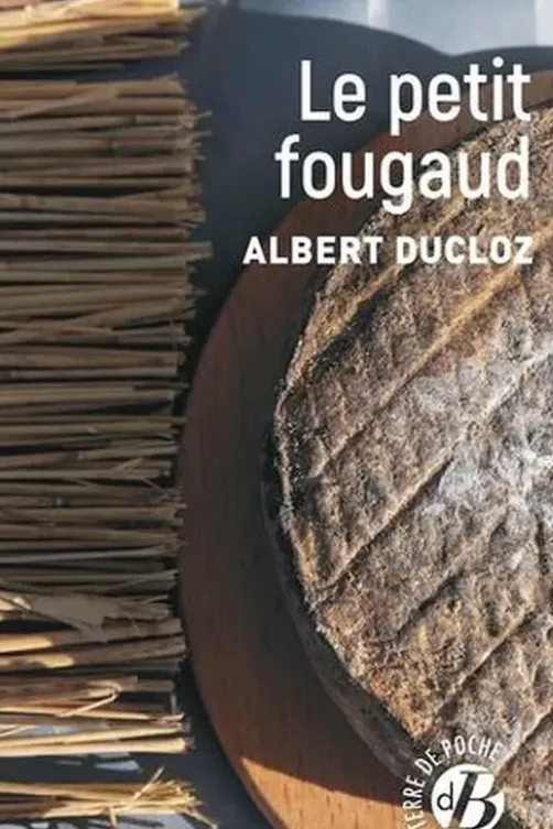 Le petit Fougaud, Albert Ducloz