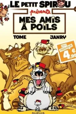 Le petit Spirou présente : Mes amis à poils. Edition limitée, Tome