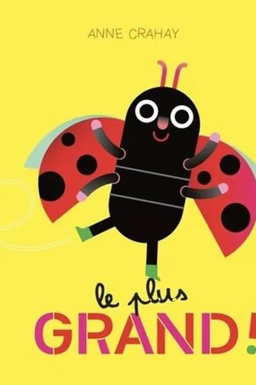 Le plus grand !, Anne Crahay