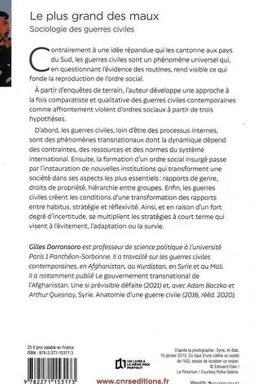 Le plus grand des maux. Sociologie des guerres civiles, Gilles Dorronsoro