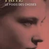 Le poids des choses. Suivi de "Sur Marianne Fritz"
