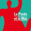 Le poids et le moi. 3e édition, Bernard Waysfeld