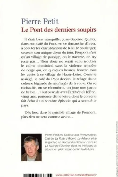 Le pont des derniers soupirs, Pierre Petit