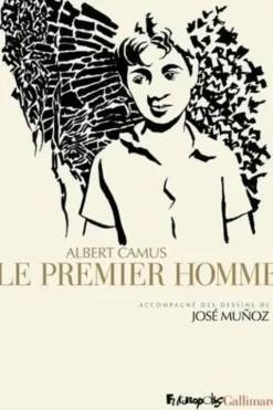 Le premier homme. Texte intégral, Albert Camus