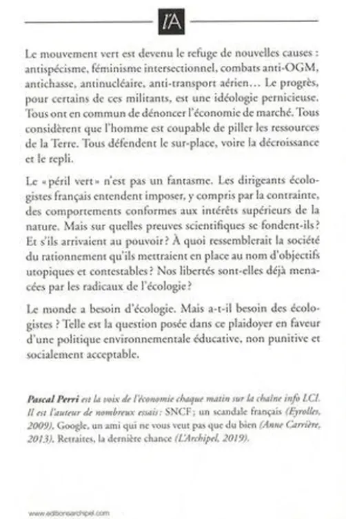 Le péril vert. Nos libertés menacées par les ayatollahs de l'écologie, Pascal Perri