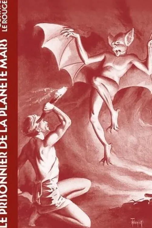 Le prisonnier de la planète Mars, Gustave Le Rouge